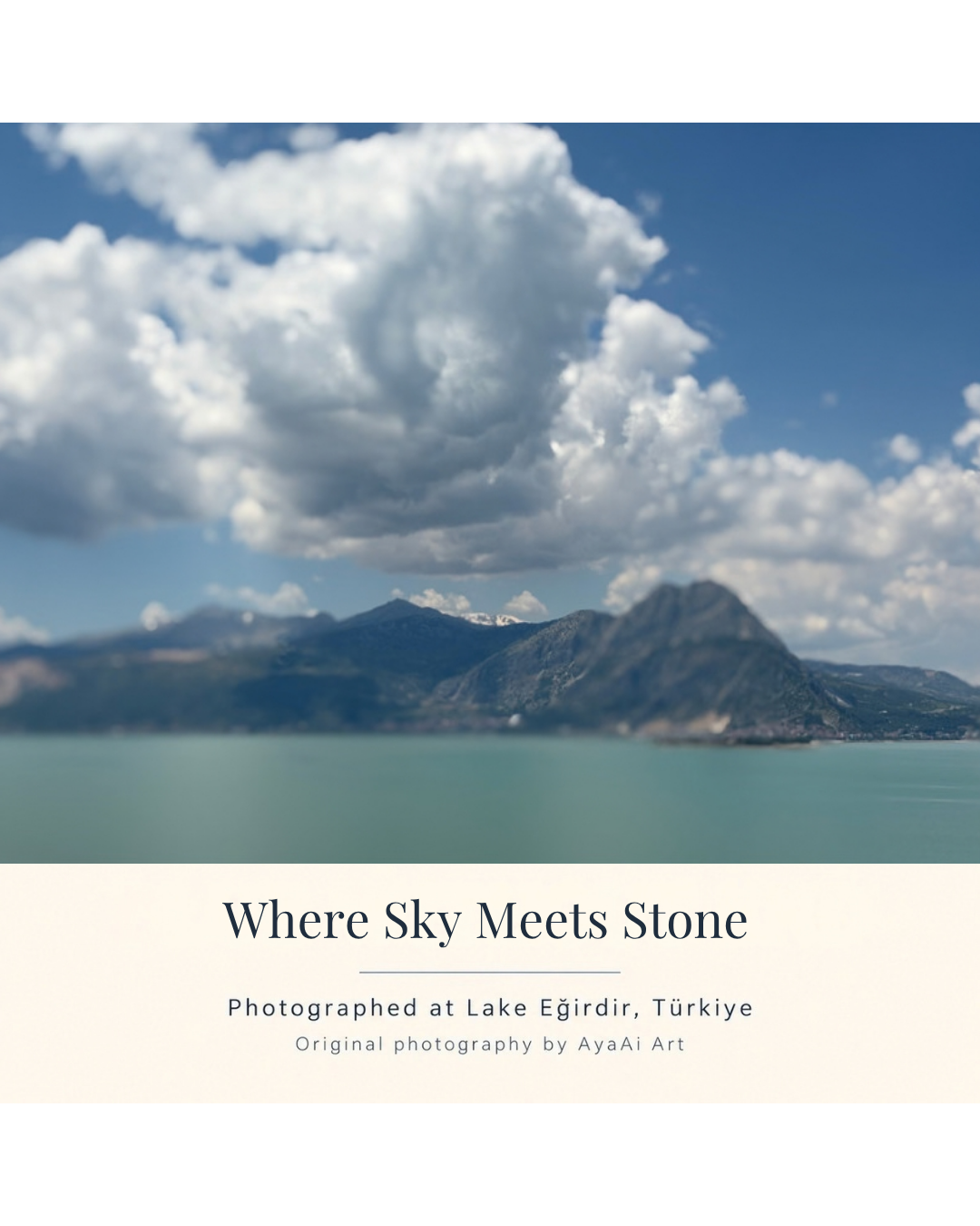 Where Sky Meets Stone — Lake Eğirdir Photography Print