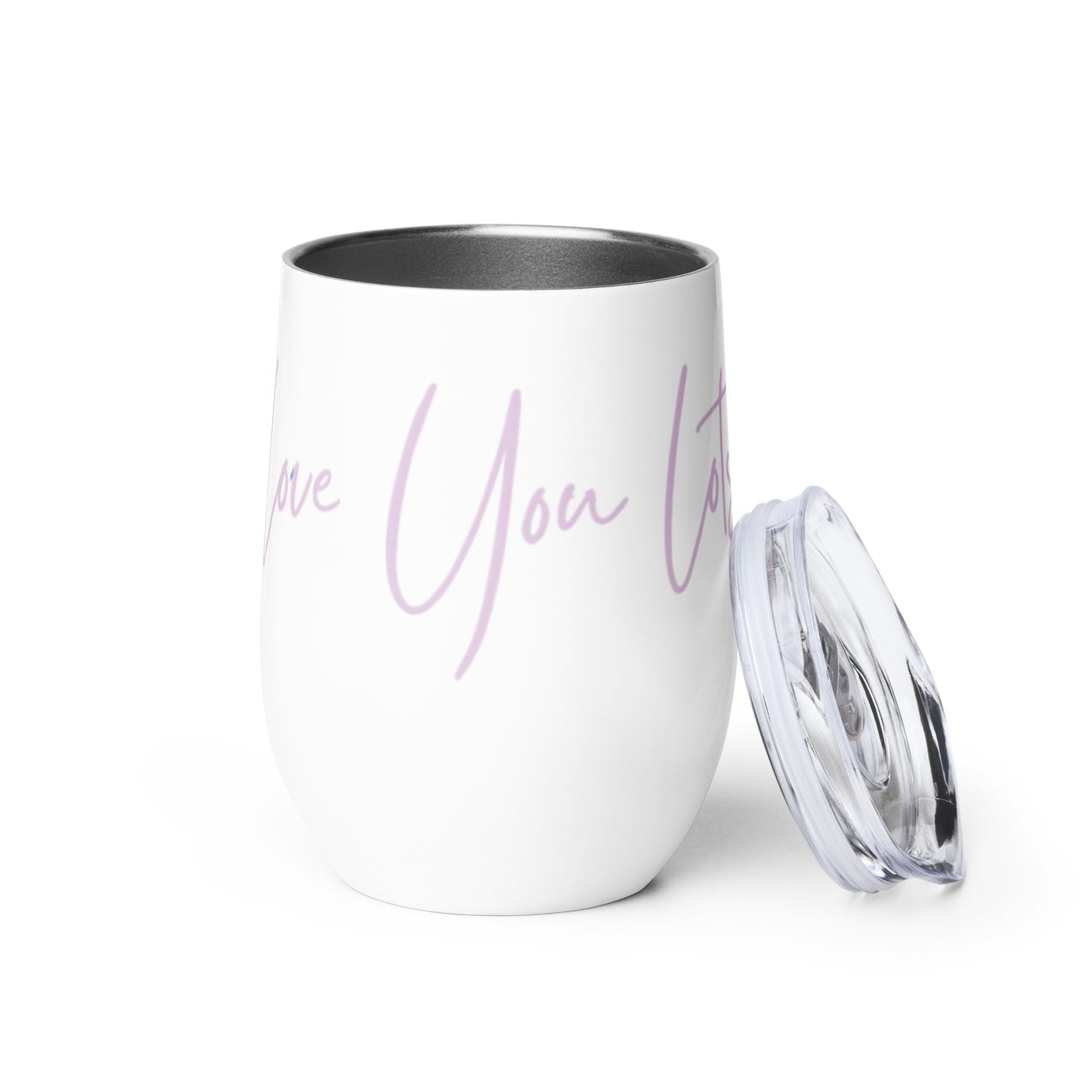 Love You Lots with Lilac Script | Insulated Wine Tumbler with Lid | 12oz